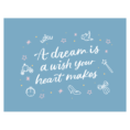 A Dream Is A Wish Your Heart Makes Blue Banner_0
