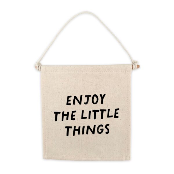 Enjoy The Little Things Canvas Hang Sign_0