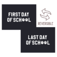 First Last Day of School Black Reversible Banner_0