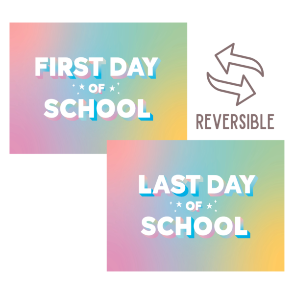 First Last Day of School Rainbow Reversible Banne_0