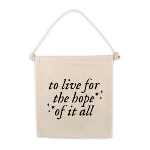 TS To Live For The Hope Of It All Swiftie Canvas Hang Sign
